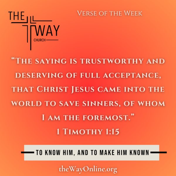 The Way Church Verse of the Week 1_19_2025